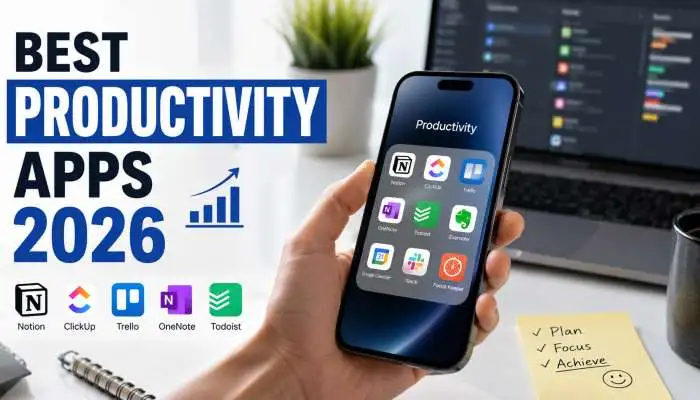  Best Productivity Apps 2026: The Ultimate AI Tech Stack 